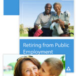 Three brochure covers about retiring from public employment, each featuring smiling older adults outdoors, either cycling or with family, and labeled for pension or combined plans.